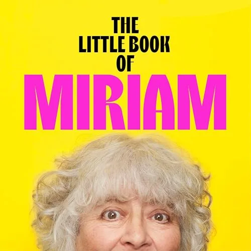The Little Book of Miriam By Miriam Margolyes